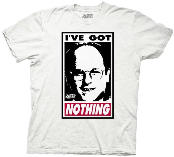 Seinfeld I've Got Nothing T-Shirt